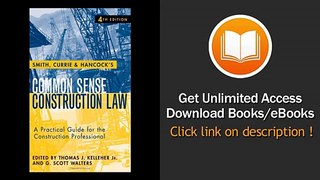 Smith Currie and Hancocks Common Sense Construction Law A Practical Guide for the Construction Professional EBOOK (PDF) REVIEW