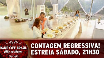 Bake Off Brasil - Mão na Massa estreia neste sábado
