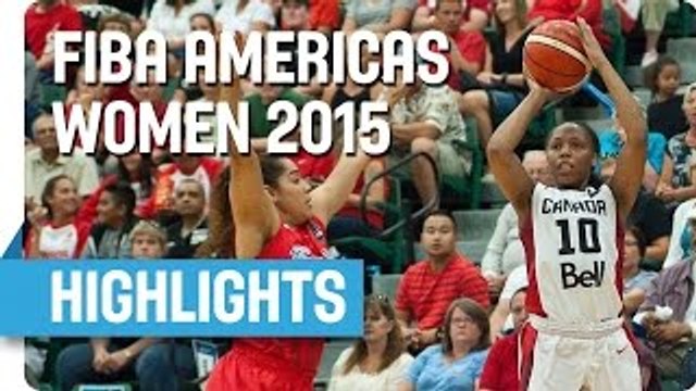 Canada v Puerto Rico - Game Highlights - Group A - 2015 FIBA Americas Women's Championship