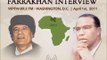 Farrakhan Questioned on Libya & More: WPFW/Pacifica Radio Interview