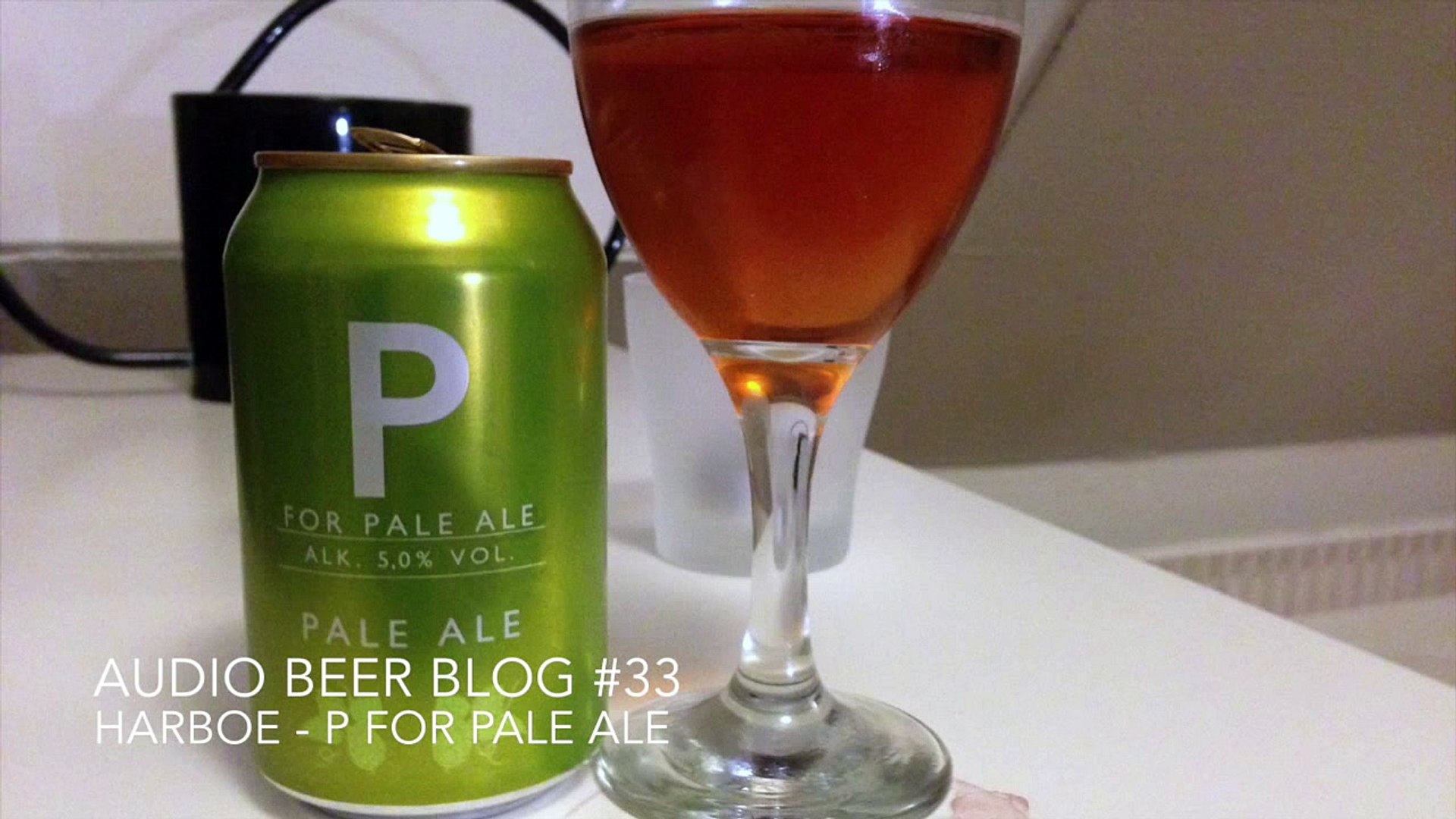 Audio Beer Blog #33 -