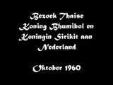 Bezoek Koning Bhumibol en Koningin Sirikit aan Nederland 1960