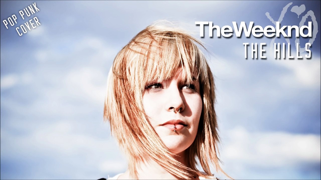 The Weeknd - The Hills (Punk Goes Pop Style Cover) "Pop Punk"