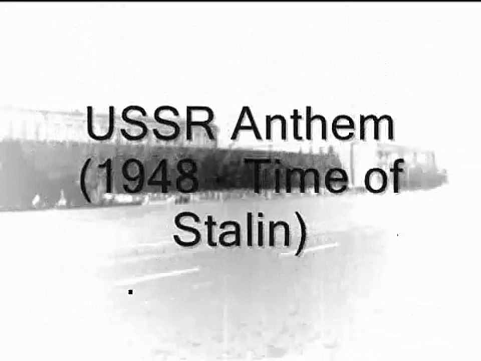 Soviet Union Anthem - Stalin