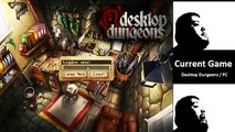 (Live Stream Video) First Impressions: Desktop Dungeons