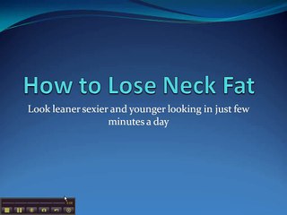 How to Lose Neck Fat