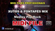 ♬ Midi file  - XUTOS & PONTAPÉS MIX - Medley Pop Rock