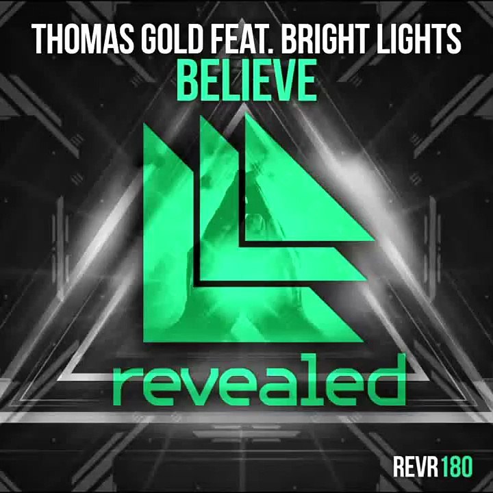 Thomas Gold feat. Bright Lights - Believe (Remix Parts & Acapella)