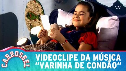 Videoclipe da música Varinha de Condão