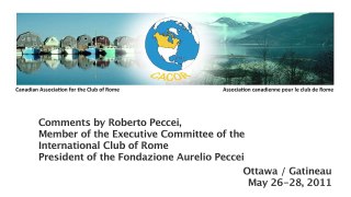 Roberto Peccei, Continental Dialogue, Canadian Association for The Club of Rome.mov