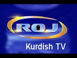 Kürtlerin Televizyonu Roj Tv ye sahip cikin !!!