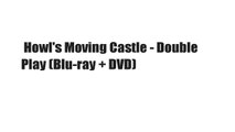 Howl's Moving Castle - Double Play (Blu-ray   DVD)