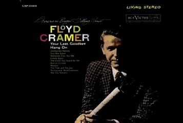 FLOYD CRAMER - Unchained Melody