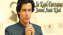 Javed Amir Khel - Sa Kaal Darzama