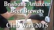 Brisbane Amateur Beer Brewers - Queensland Homebrewers Conference 2015 Club Wars