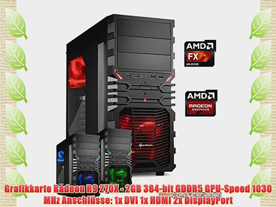dercomputerladen Gamer PC System AMD FX-6300 6x35 GHz 16GB RAM 500GB HDD Radeon R9 270X -2GB