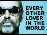 George Michael feat Marc Vedo Every other Lover