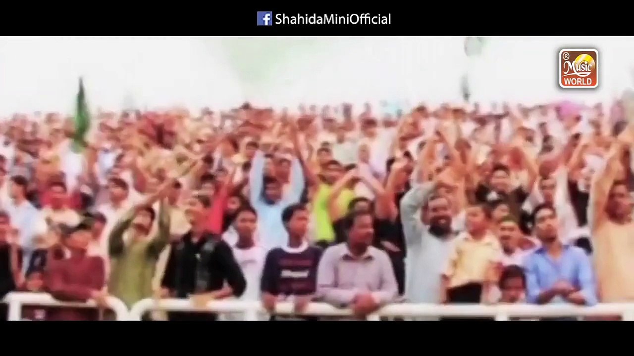 Mere Watan tu ha Dunia mein Jannat meri Full HD Video Song By Shahida MIni - Happy Independence Day Pakistan 14 August