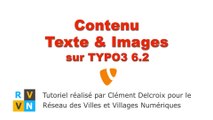 Tutoriel TYPO3 6.2 - Contenu Texte & Images