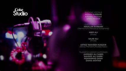 Coke Studio, Season 8, End Credits, Episode 1