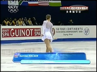 Katrina Hacker - 2008 Four Continents (SP)