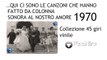 le più belle canzoni italiane anni 70 (parte 1)