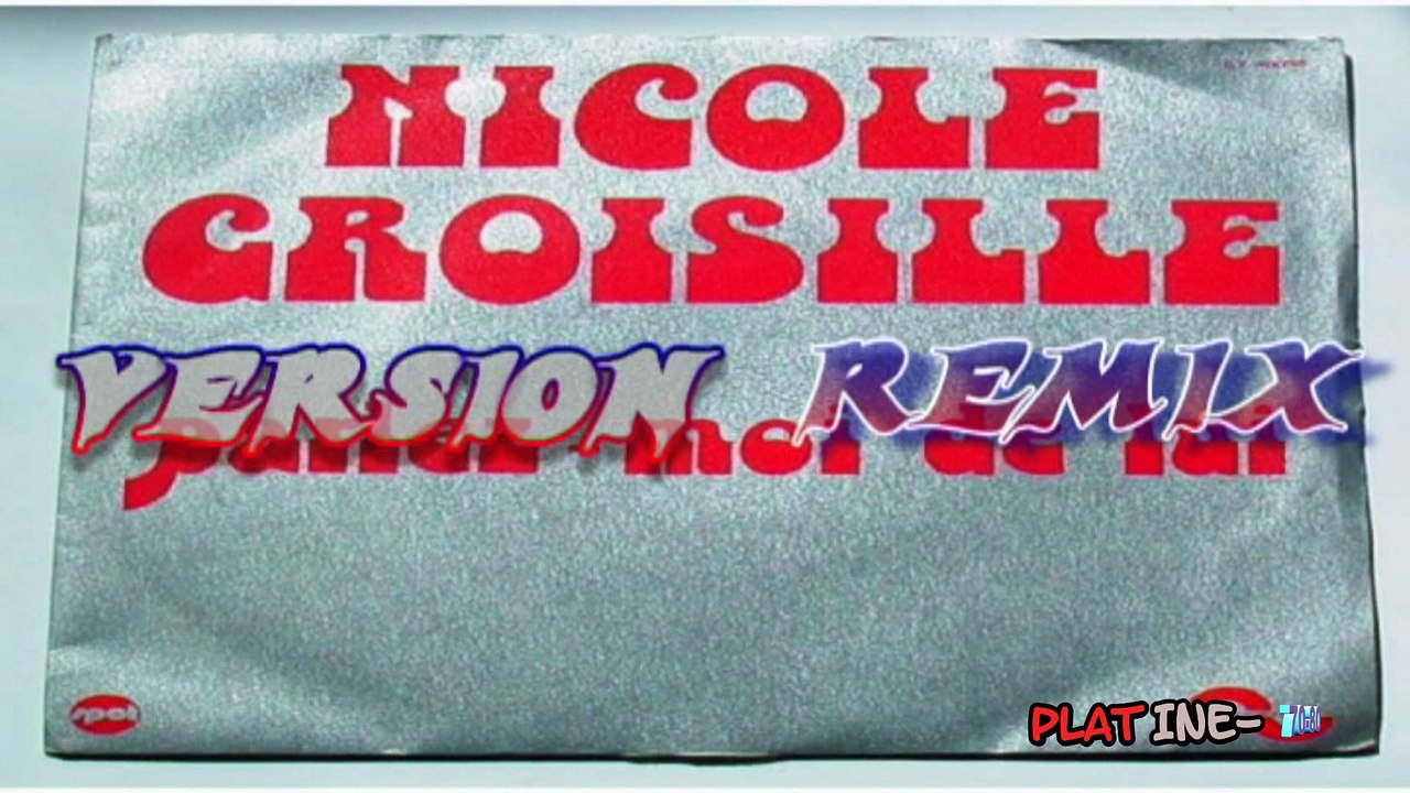 Nicole Croisille - Parlez Moi De Lui (REMIX)