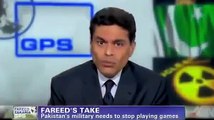 Pakistan Army must STOP being Anti India, Anti Afghanistan | Fareed Zakaria