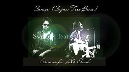 Sajna Tere Bina By Ssameer And Ali Saad-2015 New Sad Full HD Song