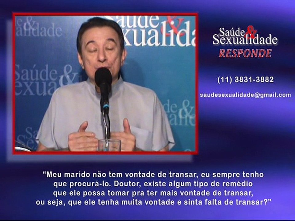 Saúde e Sexualidade Responde 72 – Marido não tem vontade de transar e esposa sente falta