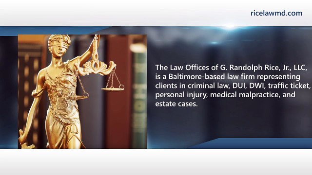 Law Offices Of G. Randolph Rice, JR - One of The Trusted Law Firms in Maryland