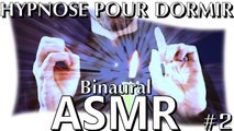 Hypnose pour dormir rapidement #2 - French ASMR Binaural (Français, soft spoken, whisper)