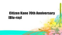 Citizen Kane 70th Anniversary [Blu-ray]