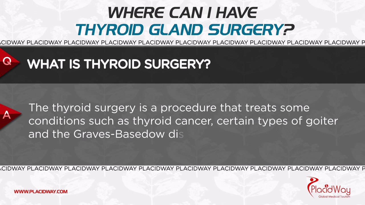 Where Can I Have Thyroid Gland Surgery?