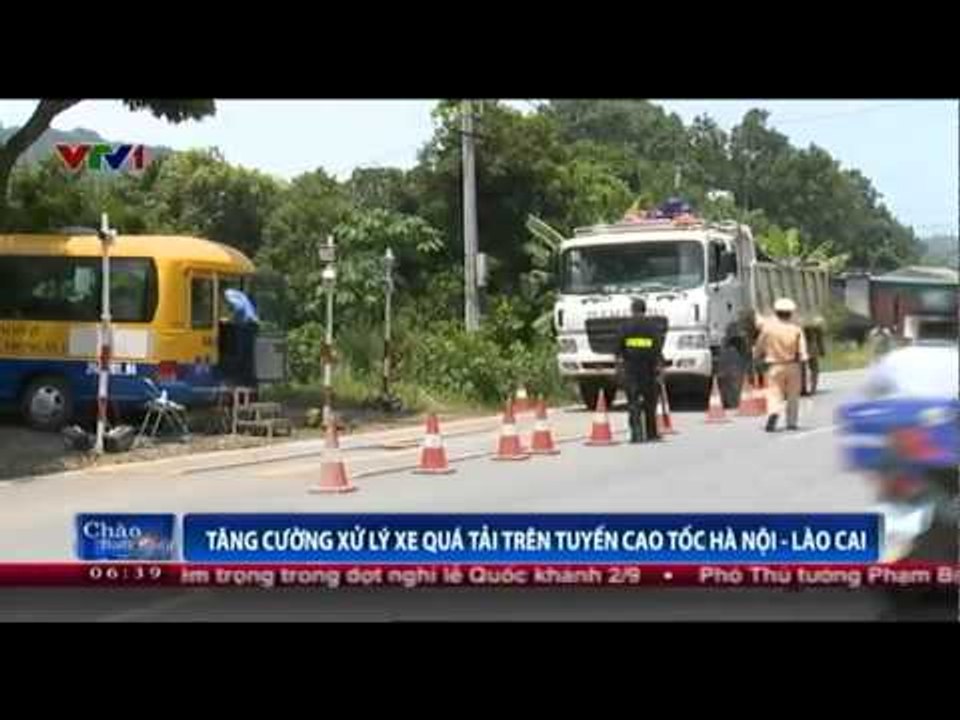 Tăng cường xử lý xe quá tải trên tuyến cao tốc Hà Nội - Lào Cai
