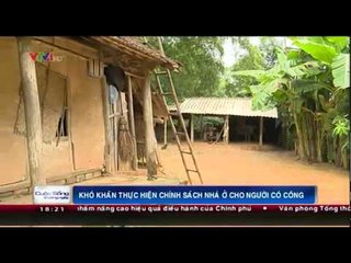 Khó khăn thực hiện chính sách nhà ở cho người có công