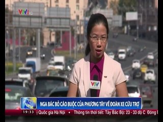 Nga bác bỏ cáo buộc của phương tây về đoàn xe cứu trợ