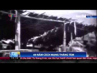 69 năm Cách mạng Tháng 8