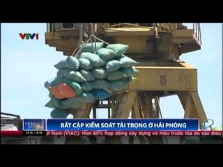 Bất cập kiểm soát tải trọng ở Hải Phòng