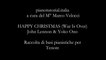 HAPPY CHRISTMAS (War Is Over) John Lennon, Yoko Ono - basi pianistiche per  Tenore - Christmas Carol