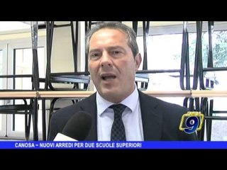 CANOSA | Nuovi arredi per due scuole superiori