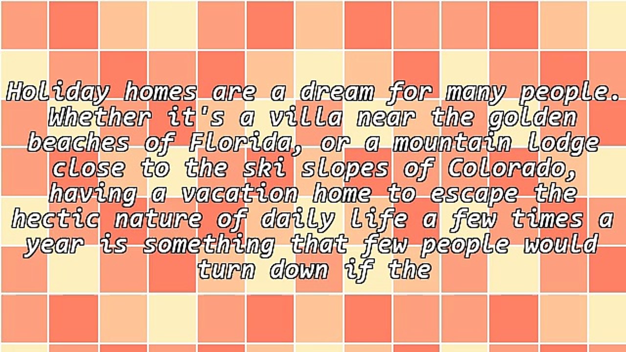 The Pros and Cons of Buying a Holiday Home