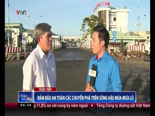 Đảm bảo an toàn các chuyến phà trên sông Hậu mùa mưa lũ