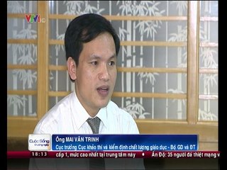 PV ông Mai Văn Trinh - Cục trưởng Cục khảo thi và kiểm định chất lượng giáo dục - Bộ GD và ĐT