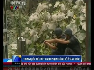 Trung Quốc tiêu diệt 9 nghi phạm khủng bố ở Tân Cương