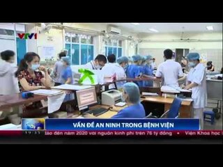 Vấn đề an ninh trong bệnh viện