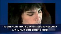 «Bohemian Rhapsody»: Freddie Mercury a-t-il fait son coming-out?