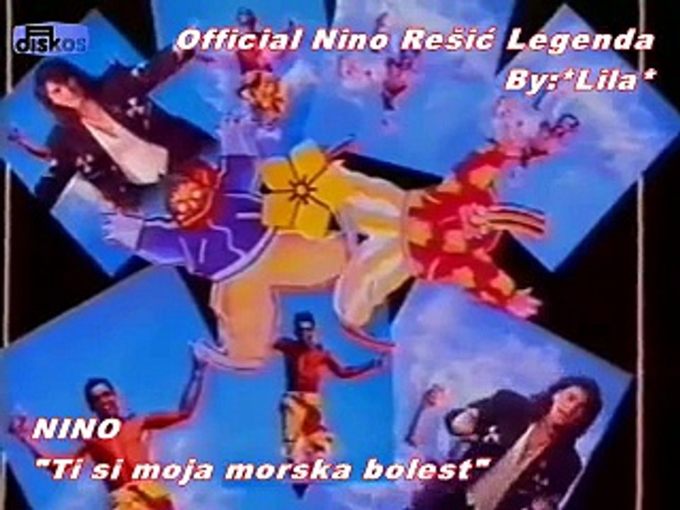 NINO REŠIĆ - TI SI MOJA MORSKA BOLEST