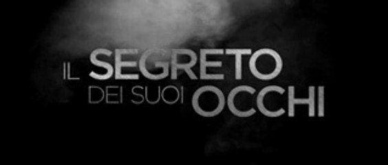 IL SEGRETO DEI SUOI OCCHI — trailer ufficiale HD