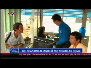 Đội phản ứng nhanh hỗ trợ người lao động